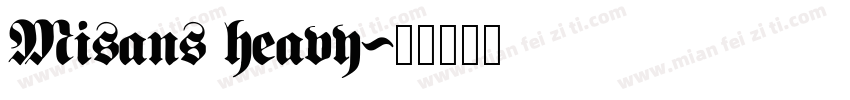 Misans heavy字体转换